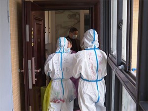 绵竹：上门采样“一户一管” 切断疫情传播链